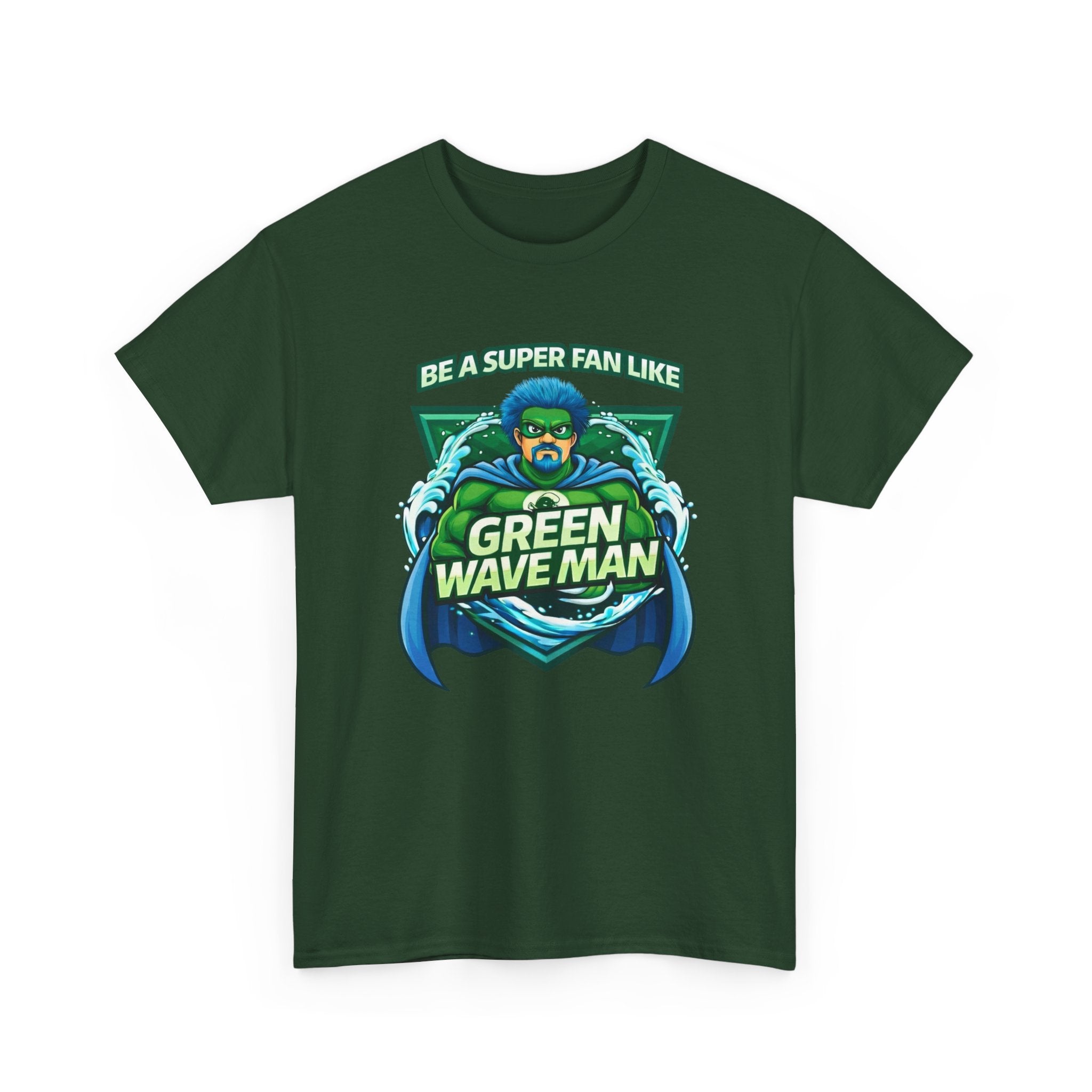 Be a Superfan Like Green Wave Man T-shirt
