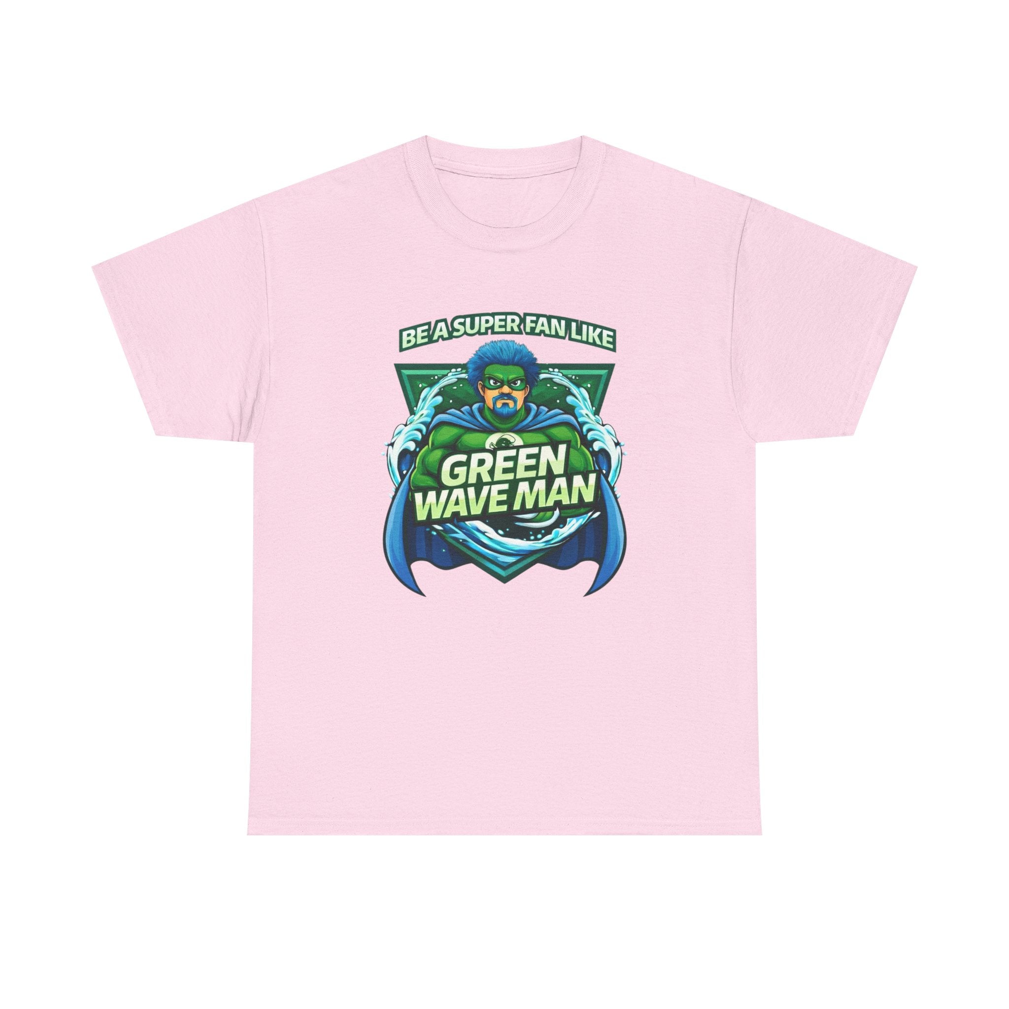 Be a Superfan Like Green Wave Man T-shirt