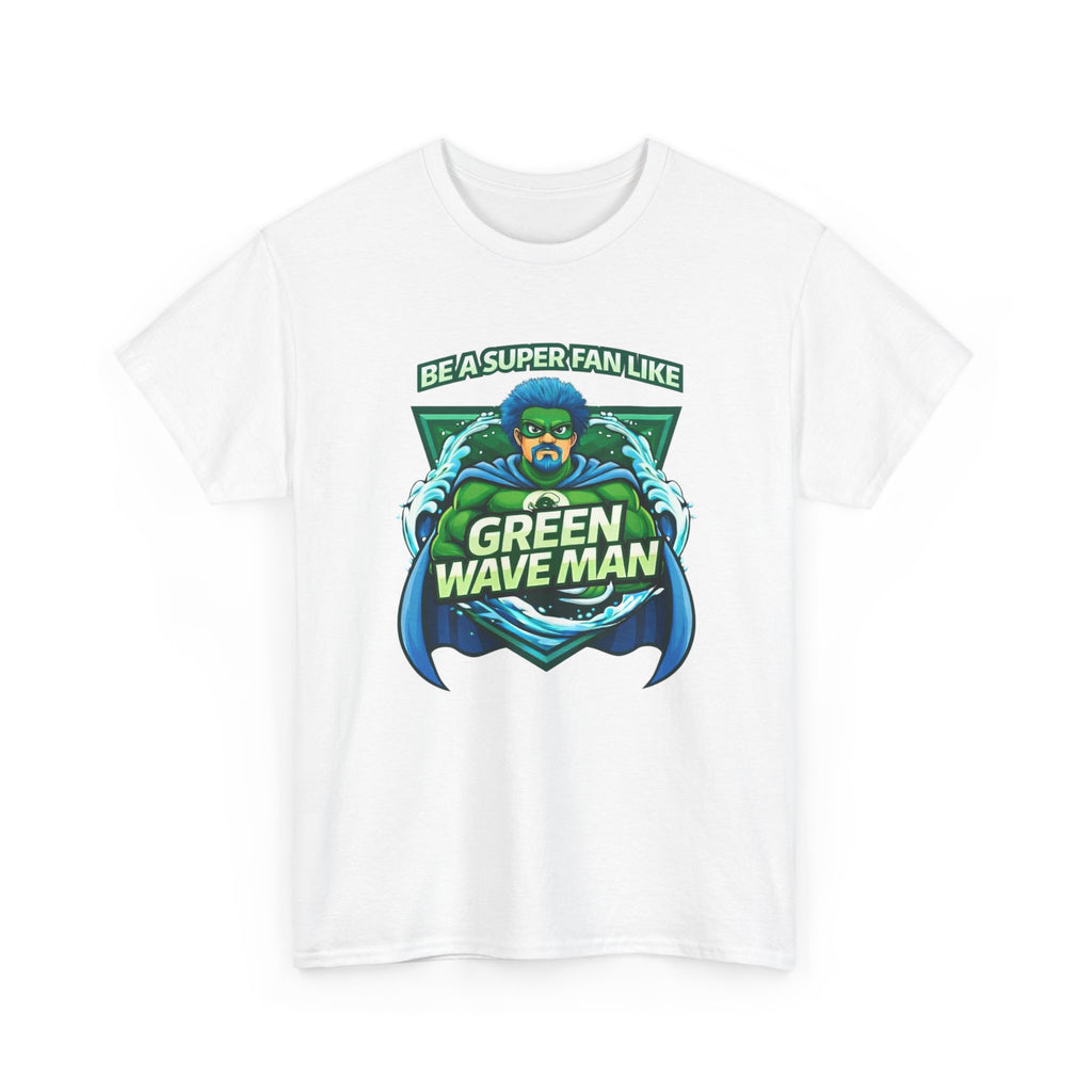 Be a Superfan Like Green Wave Man T-shirt