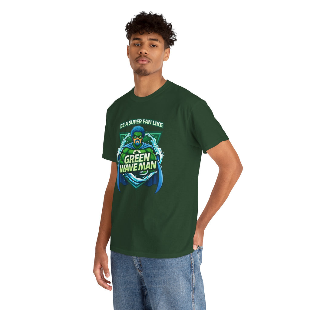 Be a Superfan Like Green Wave Man T-shirt