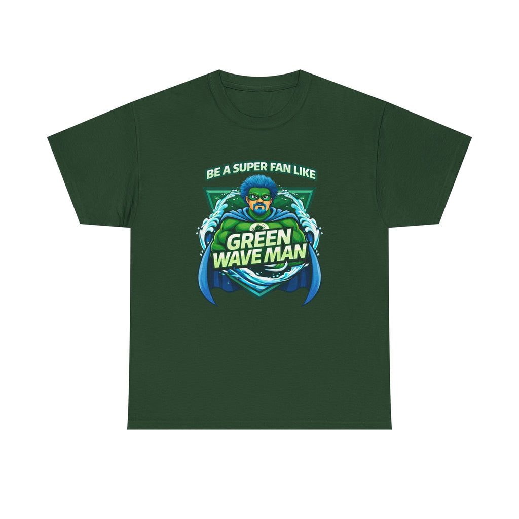 Be a Superfan Like Green Wave Man T-shirt